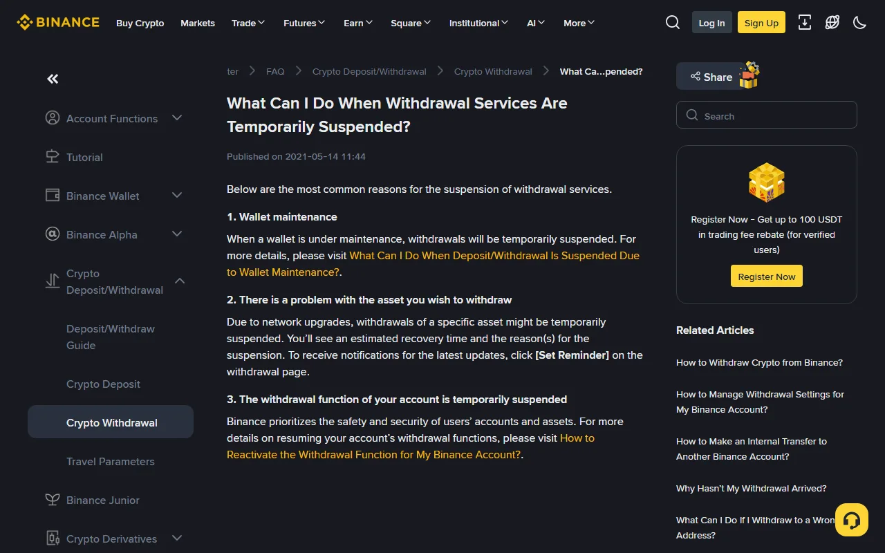 Binance உதவி மையத்தின் உண்மையான பக்கம், withdrawal நிறுத்தப்படுவதற்கான மூன்று காரணங்களை — wallet maintenance, asset சிக்கல், கணக்கு அளவிலான நிறுத்தம் — வரிசைப்படுத்திக் காட்டுகிறது